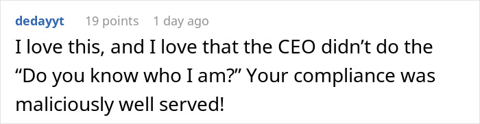 Reddit comment praising malicious compliance and mocking CEO's reaction to a worker's actions.