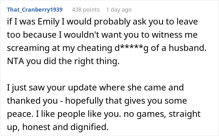 Reddit comment on someone's decision about neighbor's cheating husband.
