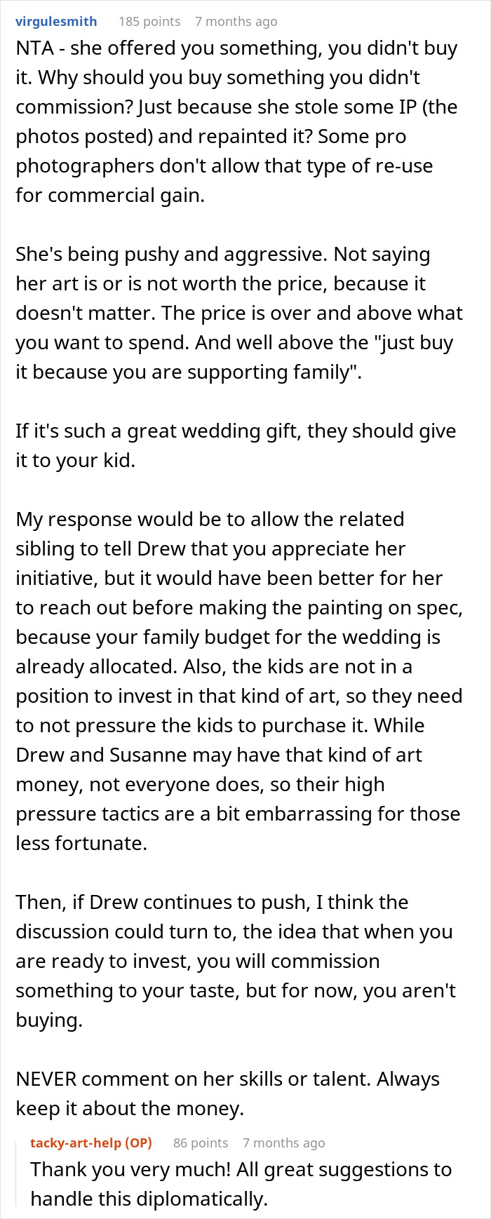 Text comments discussing a woman's unsolicited paintings and the lack of buyer interest. Text comments discussing a woman's unsolicited paintings and the lack of buyer interest.