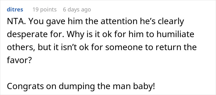 Reddit comment supporting a woman's decision to break up with a "manchild" after an extreme prank.