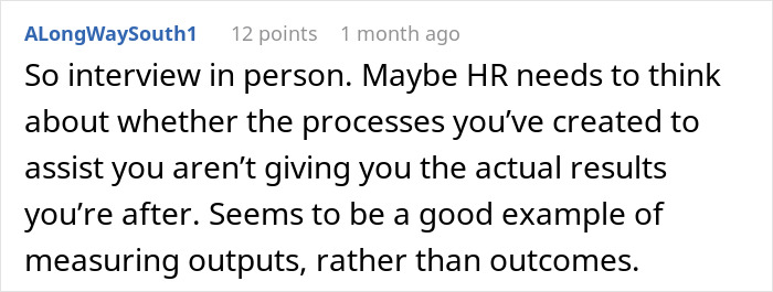 Reddit comment discussing HR interview processes and AI, reflecting on outcomes versus outputs. Reddit comment discussing HR interview processes and AI, reflecting on outcomes versus outputs.