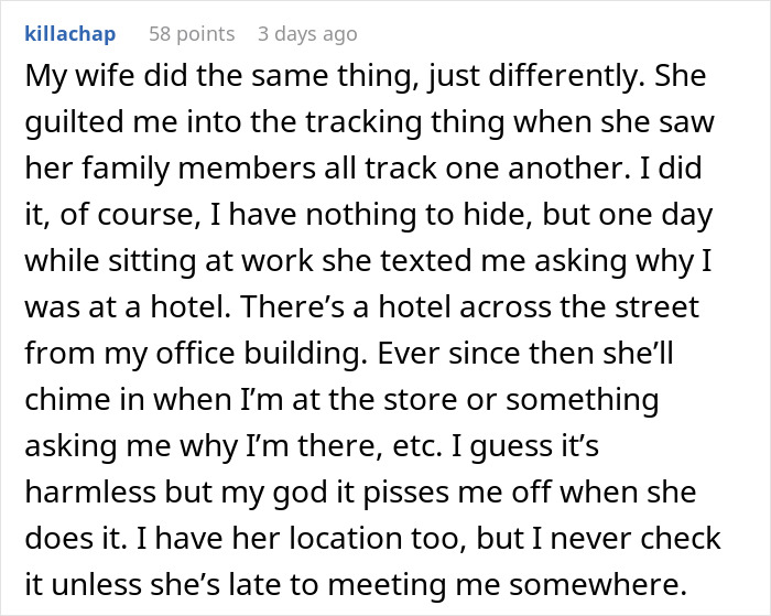 Man discusses his wife's secret monitoring of his spending and phone activities after feeling pressured into location tracking.