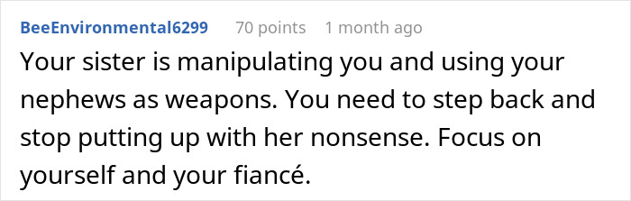 Comment criticizing a woman's manipulation in sister's unpaid babysitter situation, advises setting boundaries.