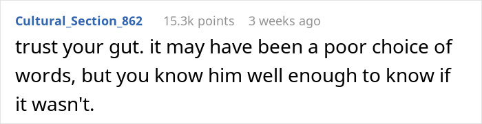 Reddit comment advice on trusting instincts about fianc&eacute;'s words on starting a family.