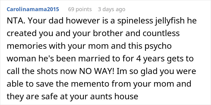 Comment discussing family drama over late mom's items accused of being stolen.