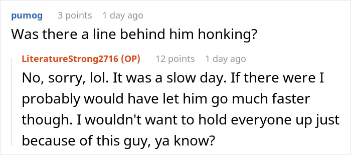 Reddit comment about driver reaction during a slow day, related to petty revenge at tolls.