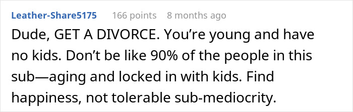 Comment advising divorce after a dead bedroom, emphasizing finding happiness over mediocrity.