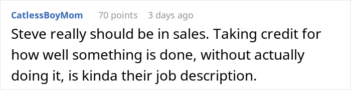 Comment text about coworker Steve taking credit at work, suggesting he should be in sales.