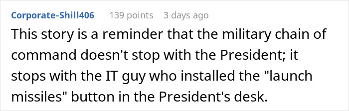 Reddit comment highlighting the IT guy's crucial role in military command chain. Reddit comment highlighting the IT guy's crucial role in military command chain.