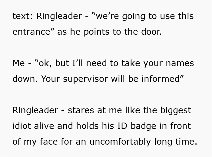Worker follows rule, notes names for supervisor, as person points to door, holding ID badge awkwardly.