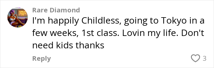 Comment by user advocating for a child-free lifestyle, expressing happiness and upcoming travel plans to Tokyo.