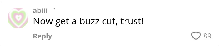 Fan comments on transformation with suggestion for buzz cut. Fan comments on transformation with suggestion for buzz cut.