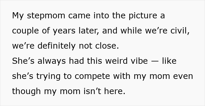 Text about step-mom trying to compete with teen&rsquo;s mom, showing their distant relationship dynamic.