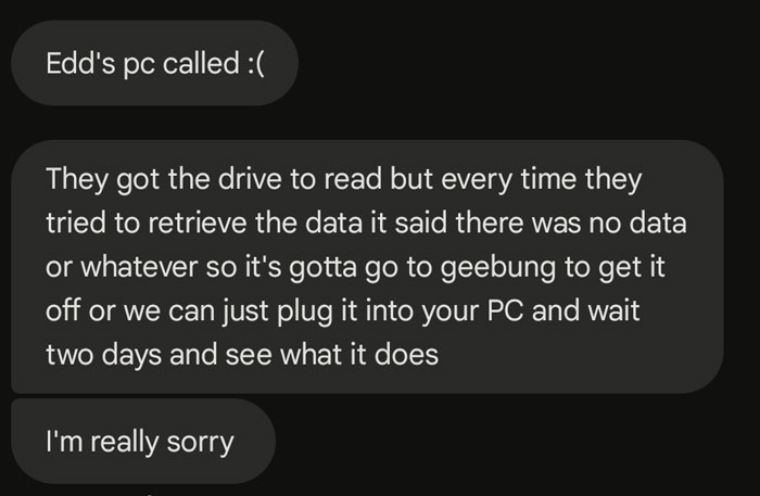 Text messages detail PC issues, drive read errors, and data retrieval problems, illustrating a bad work day.