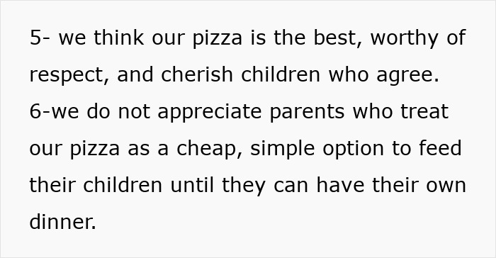 Pizza place expresses frustration with parents treating their pizza as a cheap option for unruly kids.