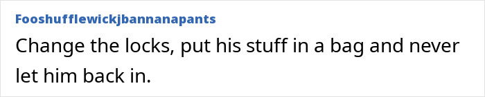 Comment suggesting lock change due to boyfriend's laziness issue.