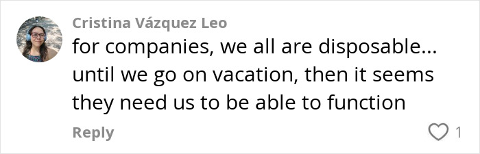 Comment discussing being indispensable at work during vacations, reflecting on family first values.
