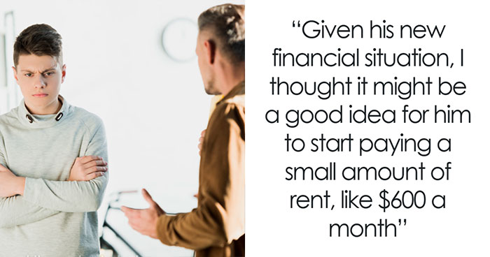 Teen Son Starts Making Around $3k A Month, Mom Wants Him To Start Paying $600 Rent
