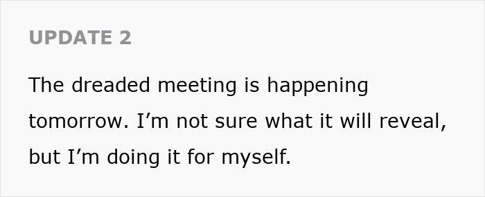 Text reading "The dreaded meeting is happening tomorrow. I&rsquo;m not sure what it will reveal, but I&rsquo;m doing it for myself.