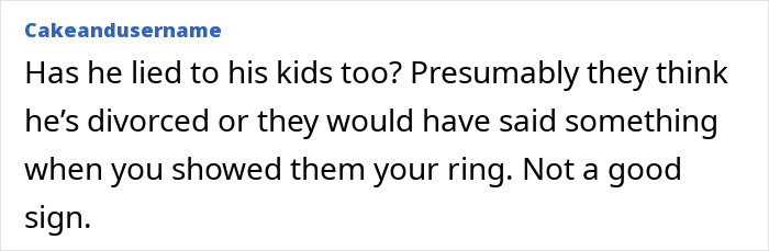 Comment discussing a fianc&eacute;'s marital status and deception, raising concerns over him still being married.