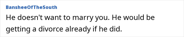 Online comment suggesting a woman's fianc&eacute; isn't serious about marriage, underlying existing marriage issues.