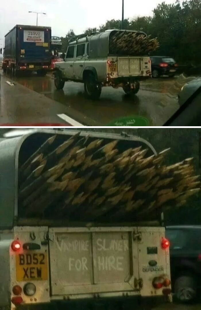 A vehicle loaded with wooden stakes and "Vampire Slayer for Hire" written on the back, showcasing funny randomness.