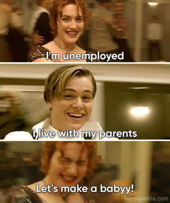 Characters in a funny sadcastic meme about being unemployed, living with parents, and wanting to make a baby.