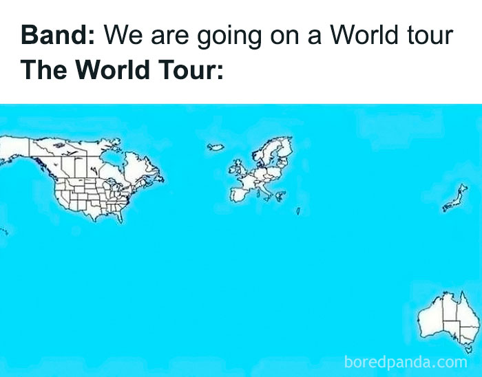 "Sadcastic map meme with sarcastic caption on a band's limited tour, showing only parts of North America and Asia."