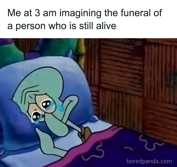 Cartoon character in bed at night, imagining a funeral, illustrating a sadcastic meme.