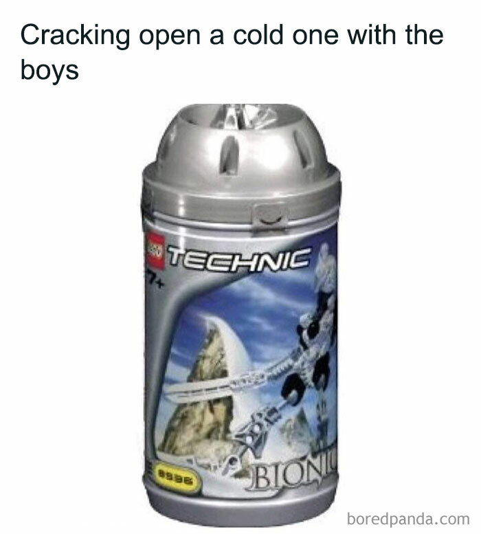 Weirdness-themed meme with a LEGO Bionicle container, labeled "cracking open a cold one with the boys."