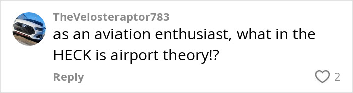 A comment asking, "What in the heck is airport theory?" with a profile picture of a car icon. A comment asking, "What in the heck is airport theory?" with a profile picture of a car icon.