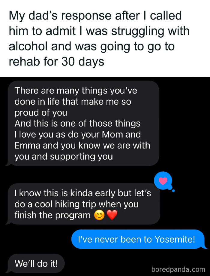 Supportive text message exchange about rehab, highlighting a father's pride and a future hiking trip, conveying positivity.