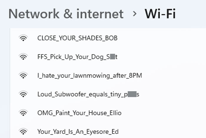 Wi-Fi network names displaying funny passive-aggressive messages, highlighting neighbor conflicts.