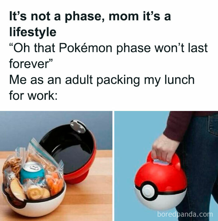 Adult using a Pokeball lunchbox, referencing nostalgia and funny throwbacks.