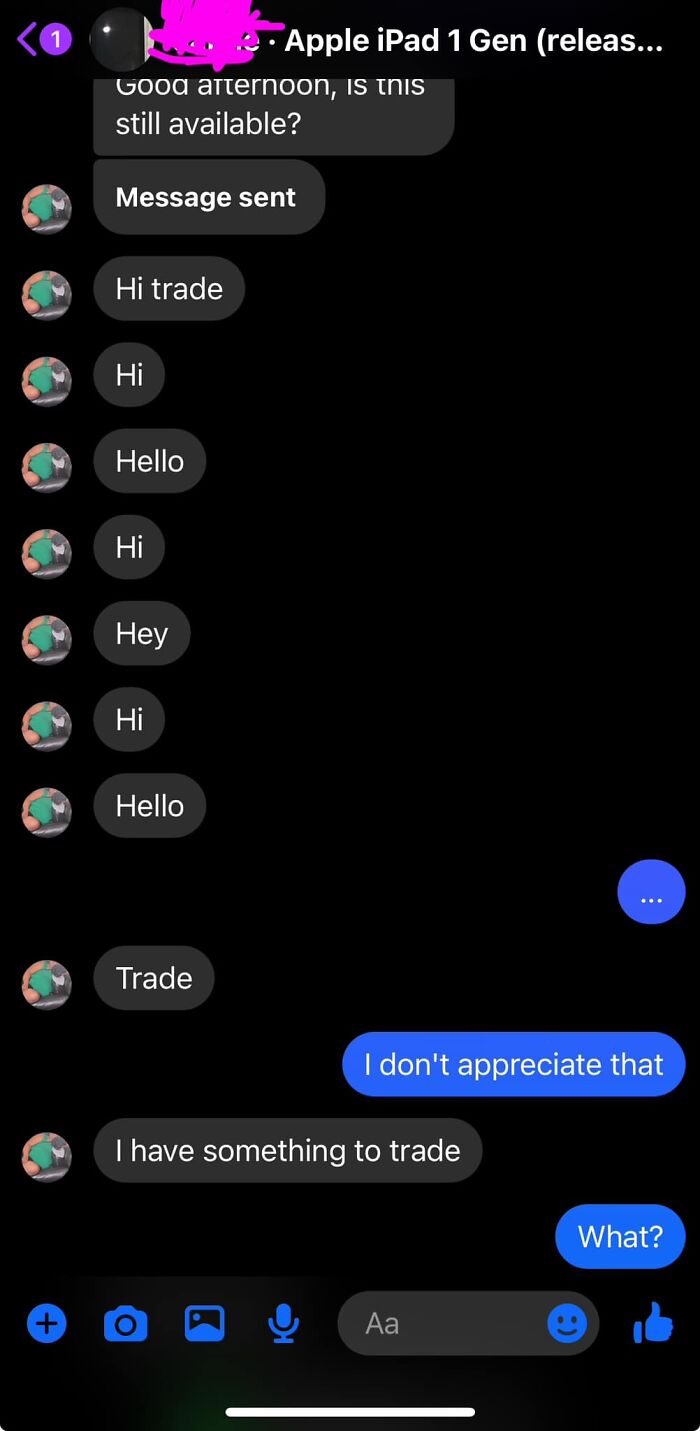 Facebook Marketplace chat showing persistent user suggesting a trade for an Apple iPad, receiving a frustrated response.