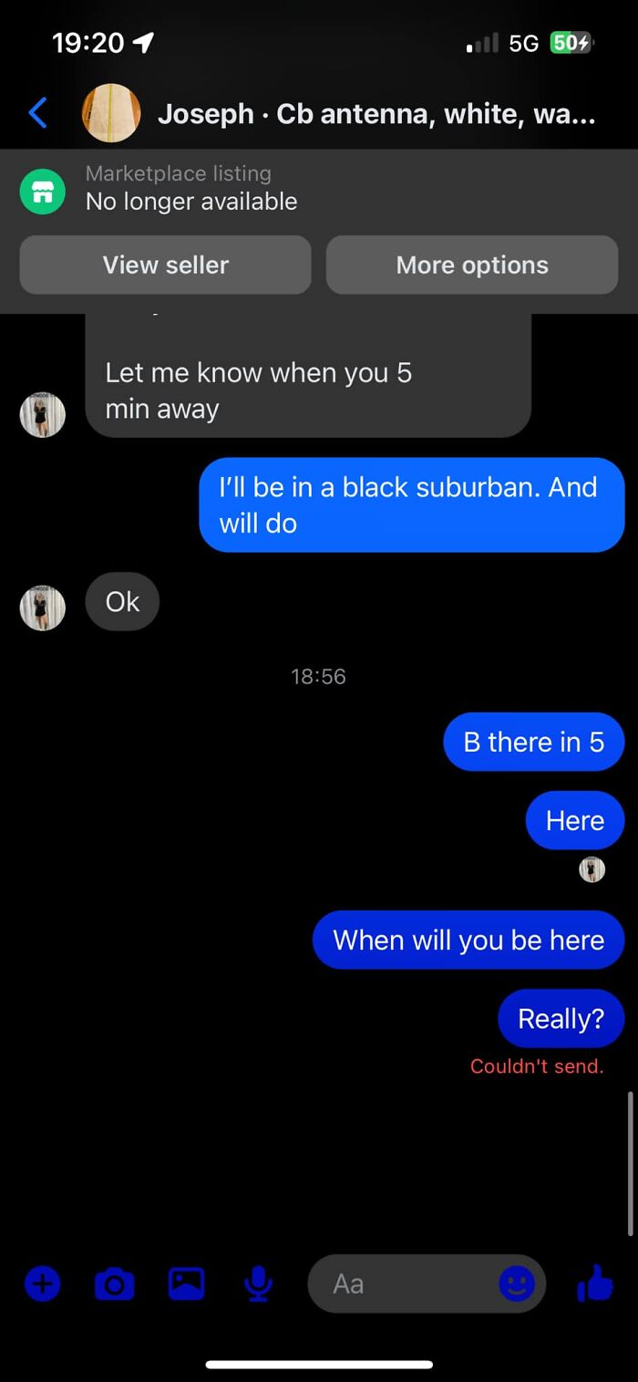 Messaging screenshot showing a bad decision about a Facebook Marketplace post. Listing no longer available.
