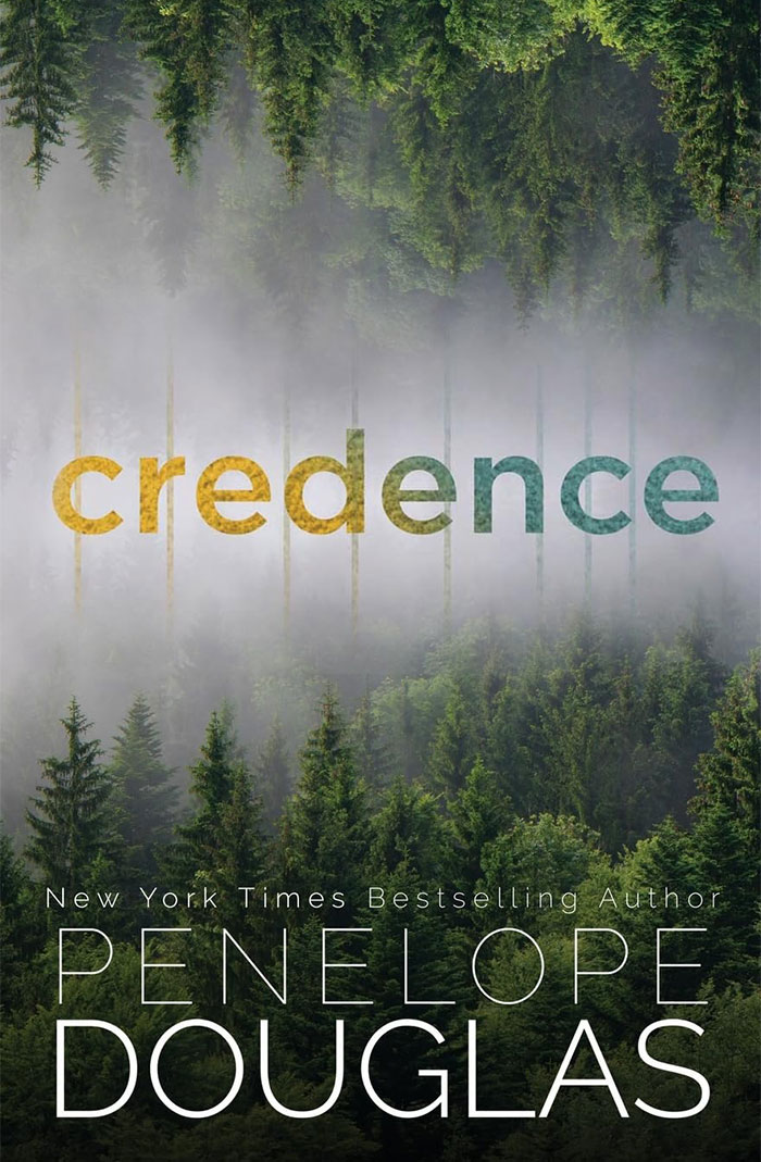 Cover of "Credence" by Penelope Douglas, a book people judge owners by, with forest imagery and mist.