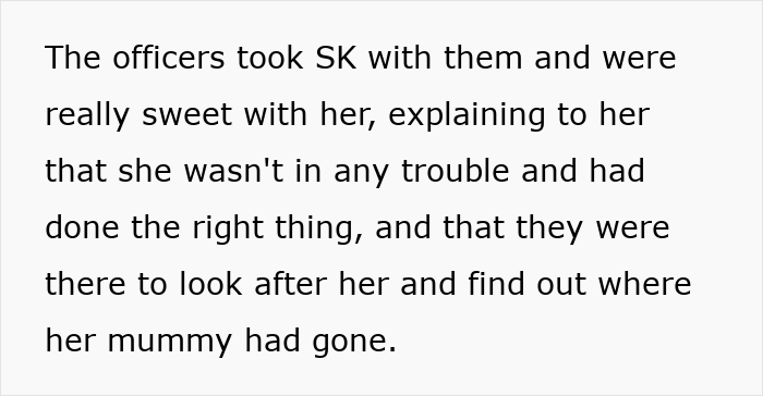 Text about officers caring for a child, ensuring her safety and finding her mother.