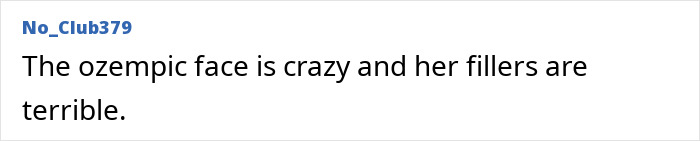 Comment discussing Ozempic face and fillers.