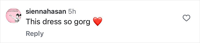 Comment complimenting a dress with a heart emoji from user siennahasan.
