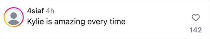 "Instagram comment praising Kylie Jenner.