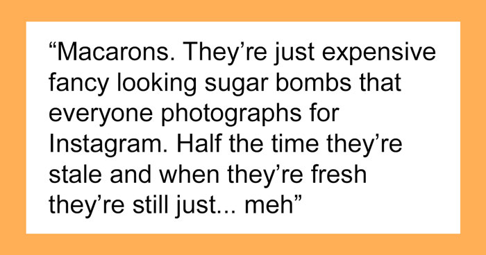 Netizens Share Their 35 Most Hated Foods That Everyone Else Seems To Simply Adore