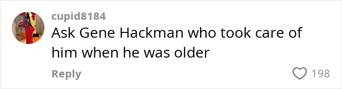Comment criticizing millennial's child-free life choice, referencing Gene Hackman with 198 likes.