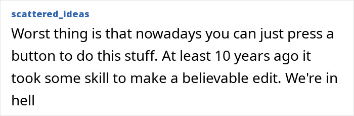 Text comment discussing the ease of photo edits today compared to a decade ago.