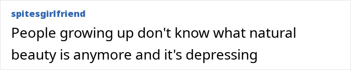 Comment on the impact of intense edits on natural beauty perception.