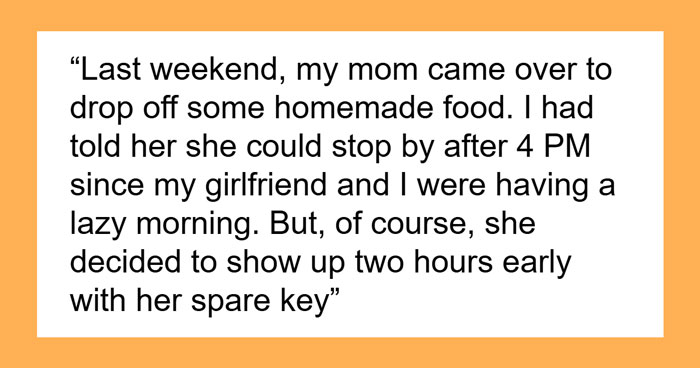 Mom Uses Son’s Spare Key Without Warning, Walks In On Him And GF Mid-Romance, Goes Ballistic