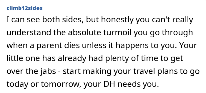 Comment on a wife's dilemma balancing her baby's health with attending MIL's funeral.