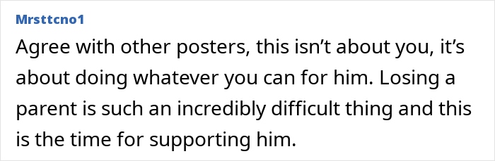 Comment debating priorities between baby's health and husband's needs after his mother's passing.
