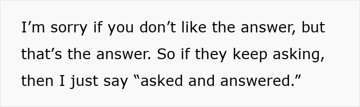 Text displaying a parenting one-liner about responding to kids with "asked and answered" for effective communication. Text displaying a parenting one-liner about responding to kids with "asked and answered" for effective communication.