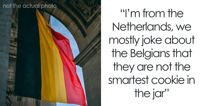 Netizens Share What Countries They Generally Joke About, Here Are The 37 Best Answers